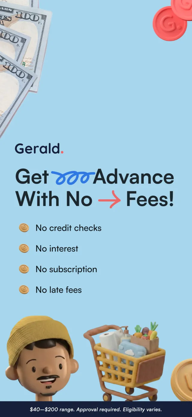 Gerald - Cash Advance - Screen 1